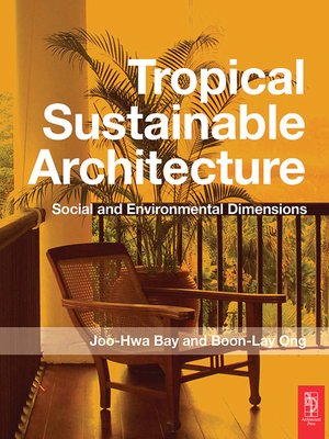 cover image of Tropical Sustainable Architecture